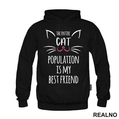 The Entire Cat Population Is My Best Friend - Pink Nose - Mačke - Cat