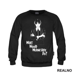 What Would Wednesday Do? - Wednesday - Sreda