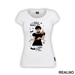Dance, Dance, Dance With My Hands, Hands, Hands - Thing - Wednesday - Sreda
