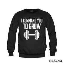 I Command You To Grow - Trening