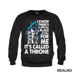 I Know There's A Special Place In Hell For Me It's Called A Throne - Goku - Dragon Ball