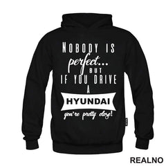Nobody Is Perfect...But If You Drive A Hyundai You're Pretty Close - Kola - Auto