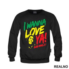 I Wanna Love Ya! Bob Marley - Muzika