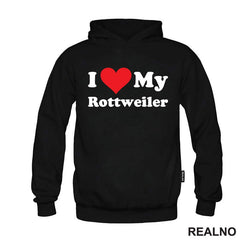 I Love My Rottweiler - Pas - Dog