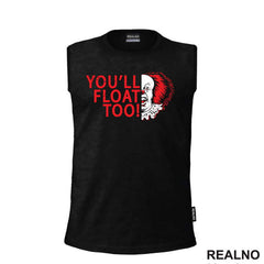 You'll Float Too - Pennywise