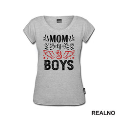 Mom Of 3 Boys - Mama i Tata - Ljubav