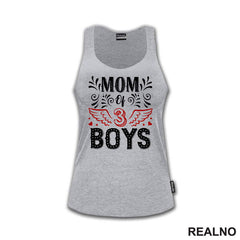 Mom Of 3 Boys - Mama i Tata - Ljubav