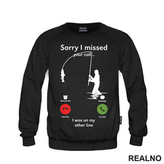 Sorry I Missed Your Call....I Was On My Other Line - Pecanje