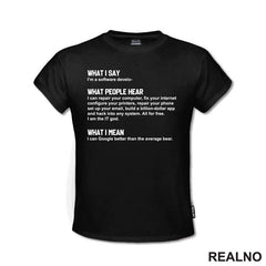 What I Say. What People Hear. What I Mean - Software Develop - Geek