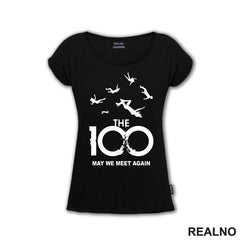The 100 - May We Meet Again
