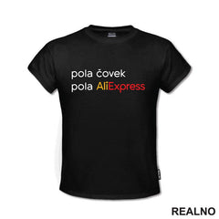 Pola Čovek, Pola AliExpress - Humor