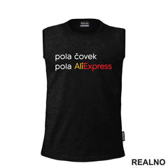Pola Čovek, Pola AliExpress - Humor