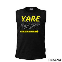Yare Daze - JoJo's Bizarre Adventure