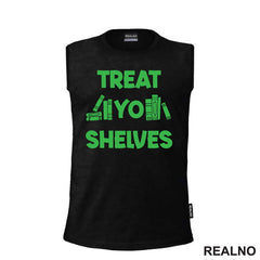 Treat Yo Shelves - Green - Books - Čitanje - Knjige