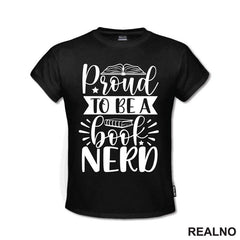 Pround To Be A Book Nerd - Books - Čitanje - Knjige