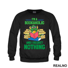 I'm Bookaholic And I Regret Nothing - Books - Čitanje - Knjige