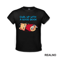 Curl Up With A Good Book - Books - Čitanje - Knjige