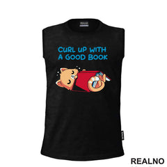 Curl Up With A Good Book - Books - Čitanje - Knjige