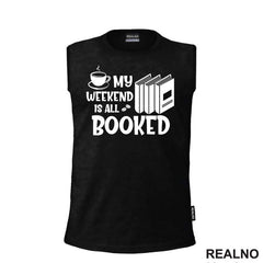 My Weekend Is All Booked - Books - Čitanje - Knjige