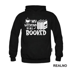 My Weekend Is All Booked - Books - Čitanje - Knjige