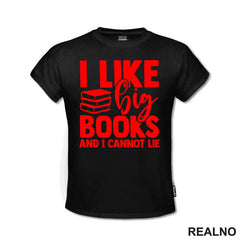 I Like Big Books And I Cannot Lie - Red - Books - Čitanje - Knjige
