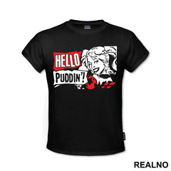 Hello Puddin - Harley Quinn - Majica