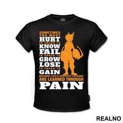 Sometimes You Must Hurt In Order To Know Fail - My Hero Academia - Majica