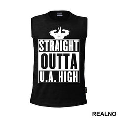 Straight Outta U.A. High - My Hero Academia - Majica