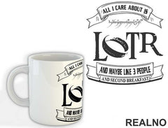 All I Care About Is LOTR And Maybe like 3 People, And Second Breakfast - Lord Of The Rings - LOTR - Šolja
