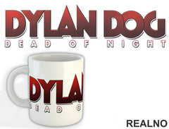 Red - Dead Of Night - Dylan Dog - Šolja