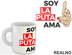 Soy La Puta Ama - Fingers Pointing - La Casa de Papel - Money Heist - Šolja