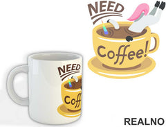 Need Coffee - Unicorn - Jednorog - Šolja
