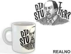 Illustration - Did I Stutter - The Office - Šolja