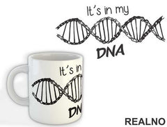 It's In My DNA - Bickilovi - Bike - Šolja