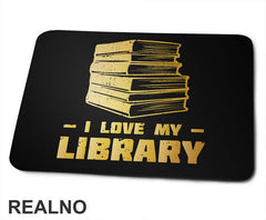 I Love My Library - Books - Čitanje - Podloga za miš