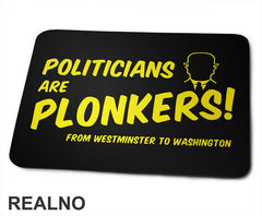 Politicians Are Plonkers! - Only Fools And Horses - Mucke - Podloga za miš