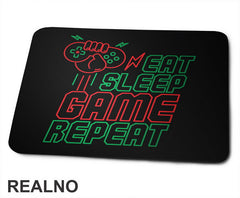 Eat, Sleep, Game, Repeat - Green And Red - Geek - Podloga za miš