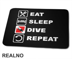 Eat, Sleep, Dive, Repeat - Red - Diving - Ronjenje - Podloga za miš