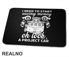 I Need To Start Saving Money. Oh Look, A Project Car - Radionica - Majstor - Podloga za miš