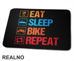 Eat, Sleep, Bike, Repeat - Colors - Symbols - Biciklovi - Bike - Podloga za miš