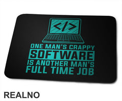 One Man's Crappy Software Is Another Man's Full Time Job - Geek - Podloga za miš
