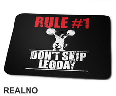 Rule #1 Don't Skip Legday - Trening - Podloga za miš