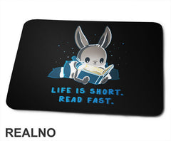 Life Is Short. Read Fast - Books - Čitanje - Knjige - Podloga za miš