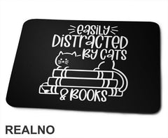 Easily Distracted By Cats & Books - Books - Čitanje - Knjige - Podloga za miš