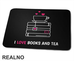 I Love Books And Tea - White And Pink - Books - Čitanje - Knjige - Podloga za miš