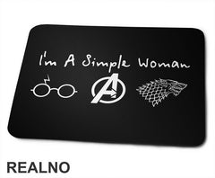 I'm A Simple Woman - Symbols Harry Potter, Avengers, Game Of Thrones - Geek - Podloga za miš