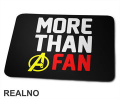 More Than A Fan - Avengers - Podloga za miš