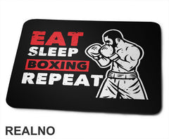 Eat, Sleep, Boxing, Repeat - Box - Sport - Podloga za miš