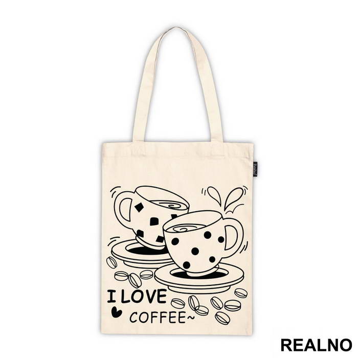 I Love Coffee - Kafa