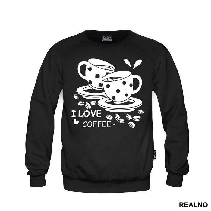I Love Coffee - Kafa